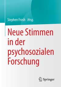 Cover image: Neue Stimmen in der psychosozialen Forschung 9783031161094