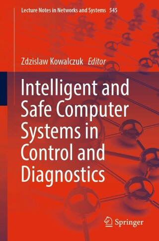 Titelbild: Intelligent and Safe Computer Systems in Control and Diagnostics 9783031161582