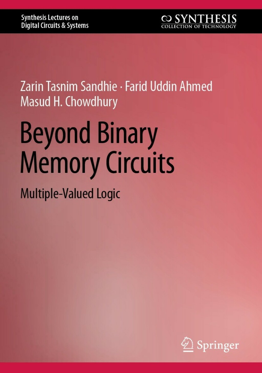 Beyond Binary Memory Circuits Multiple-Valued Logic