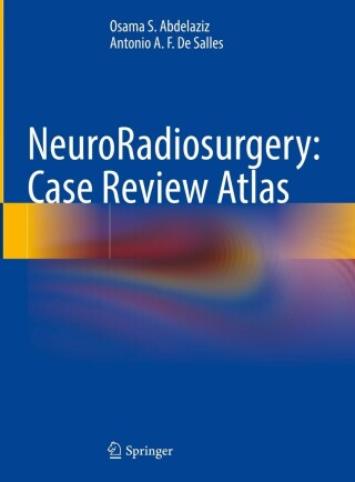 Cover image: NeuroRadiosurgery: Case Review Atlas 9783031161988