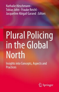 Imagen de portada: Plural Policing in the Global North 9783031162725