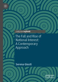 Imagen de portada: The Fall and Rise of National Interest 9783031163234