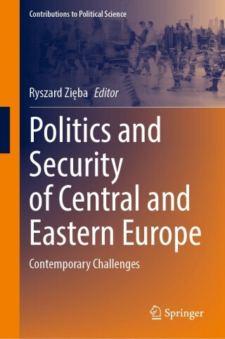 Cover image: Politics and Security of Central and Eastern Europe 9783031164187
