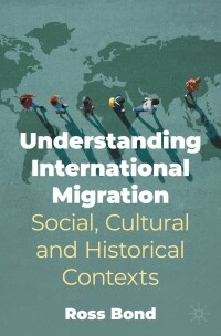 Cover image: Understanding International Migration 9783031164620