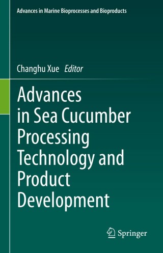 Cover image: Advances in Sea Cucumber Processing Technology and Product Development 9783031165115