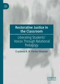 Cover image: Restorative Justice in the Classroom 9783031165894