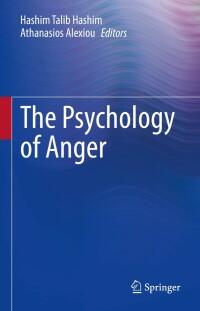 صورة الغلاف: The Psychology of Anger 9783031166044