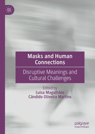 Cover image: Masks and Human Connections 9783031166723