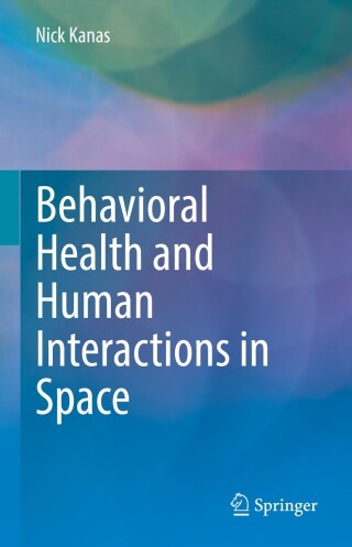 表紙画像: Behavioral Health and Human Interactions in Space 9783031167225