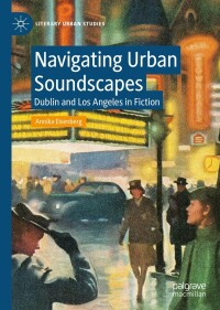 Cover image: Navigating Urban Soundscapes 9783031167331