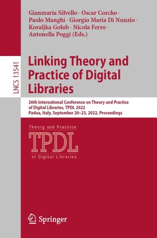 Cover image: Linking Theory and Practice of Digital Libraries 9783031168017