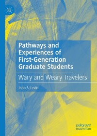 Omslagafbeelding: Pathways and Experiences of First-Generation Graduate Students 9783031168079