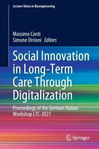 表紙画像: Social Innovation in Long-Term Care Through Digitalization 9783031168543