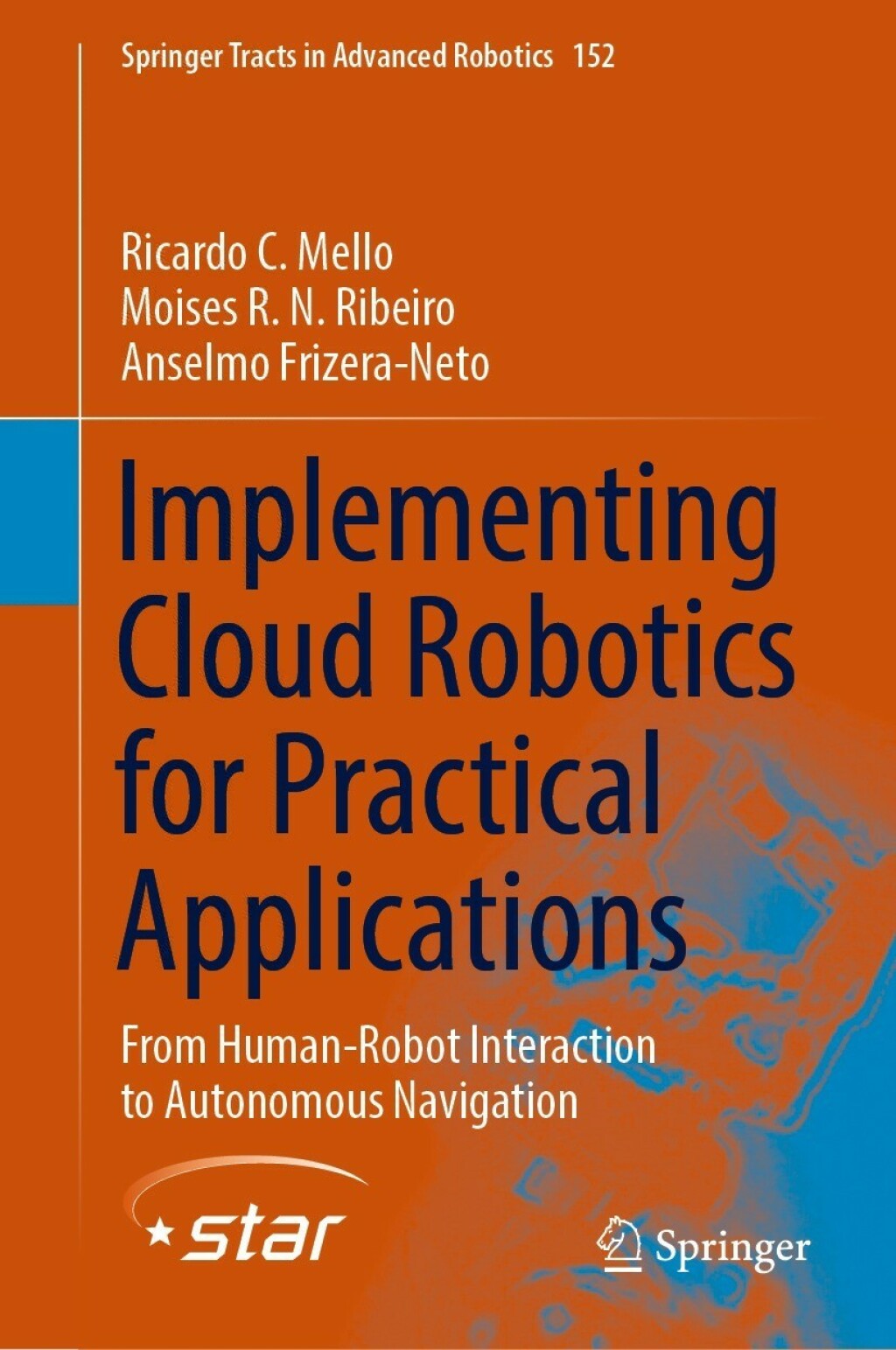 Implementing Cloud Robotics for Practical Applications From Human-Robot Interaction to Autonomous Navigation