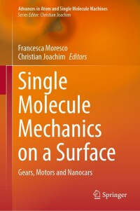 Cover image: Single Molecule Mechanics on a Surface 9783031169298