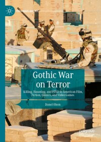 表紙画像: Gothic War on Terror 9783031170157