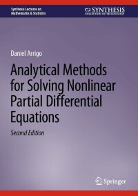 表紙画像: Analytical Methods for Solving Nonlinear Partial Differential Equations 2nd edition 9783031170683