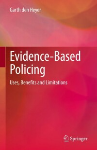 Cover image: Evidence-Based Policing 9783031171000