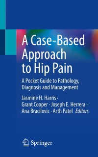 Immagine di copertina: A Case-Based Approach to Hip Pain 9783031171536