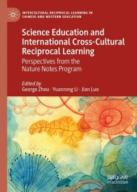 Imagen de portada: Science Education and International Cross-Cultural Reciprocal Learning 9783031171567