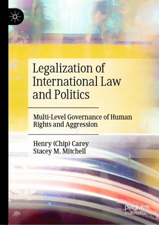 صورة الغلاف: Legalization of International Law and Politics 9783031171680