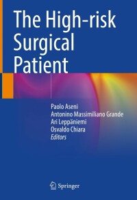 Cover image: The High-risk Surgical Patient 9783031172724