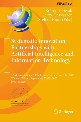 Cover image: Systematic Innovation Partnerships with Artificial Intelligence and Information Technology 9783031172878