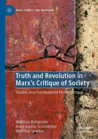 Imagen de portada: Truth and Revolution in Marx's Critique of Society 9783031173578