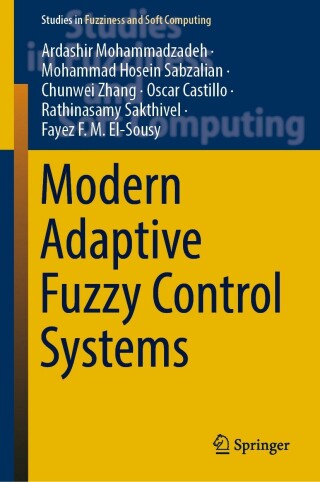Cover image: Modern Adaptive Fuzzy Control Systems 9783031173929