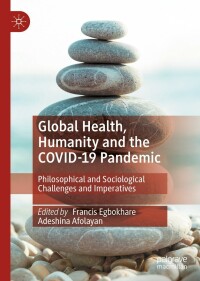 Cover image: Global Health, Humanity and the COVID-19 Pandemic 9783031174285
