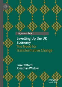 Cover image: Levelling Up the UK Economy 9783031175060