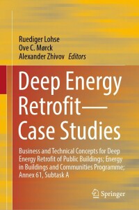 Cover image: Deep Energy Retrofit—Case Studies 9783031175169
