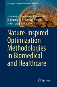 Imagen de portada: Nature-Inspired Optimization Methodologies in Biomedical and Healthcare 9783031175435