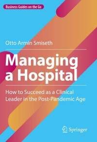 Cover image: Managing a Hospital 9783031176104