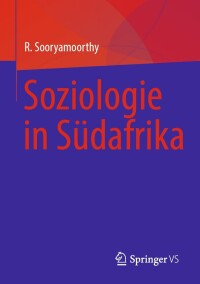 Cover image: Soziologie in Südafrika 9783031176555