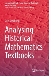 Imagen de portada: Analysing Historical Mathematics Textbooks 9783031176692