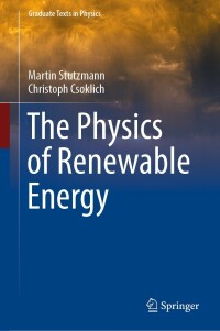 Cover image: The Physics of Renewable Energy 9783031177231