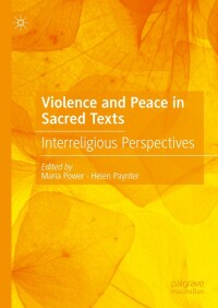 Omslagafbeelding: Violence and Peace in Sacred Texts 9783031178030