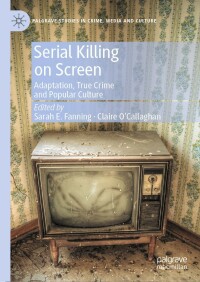 Imagen de portada: Serial Killing on Screen 9783031178115