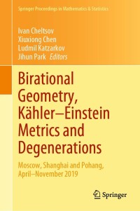 Cover image: Birational Geometry, Kähler–Einstein Metrics and Degenerations 9783031178580