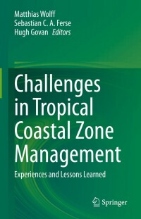 Immagine di copertina: Challenges in Tropical Coastal Zone Management 9783031178788