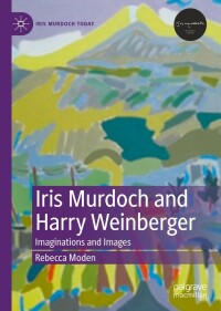 Cover image: Iris Murdoch and Harry Weinberger 9783031179440