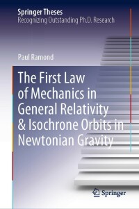 Cover image: The First Law of Mechanics in General Relativity & Isochrone Orbits in Newtonian Gravity 9783031179631