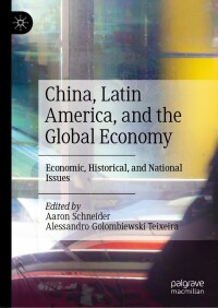 Imagen de portada: China, Latin America, and the Global Economy 9783031180255