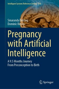 Cover image: Pregnancy with Artificial Intelligence 9783031181535