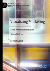 Cover image: Visualizing Marketing 2nd edition 9783031182143