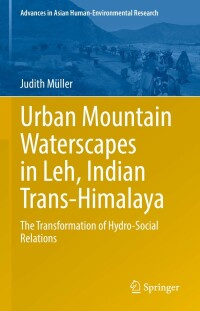 Titelbild: Urban Mountain Waterscapes in Leh, Indian Trans-Himalaya 9783031182488