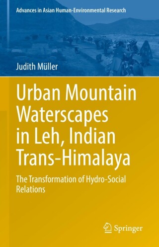 Omslagafbeelding: Urban Mountain Waterscapes in Leh, Indian Trans-Himalaya 9783031182488