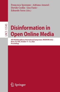 Cover image: Disinformation in Open Online Media 9783031182525