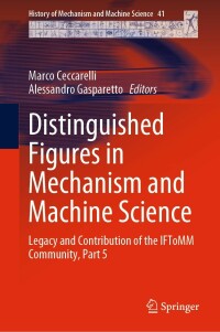 Cover image: Distinguished Figures in Mechanism and Machine Science 9783031182877
